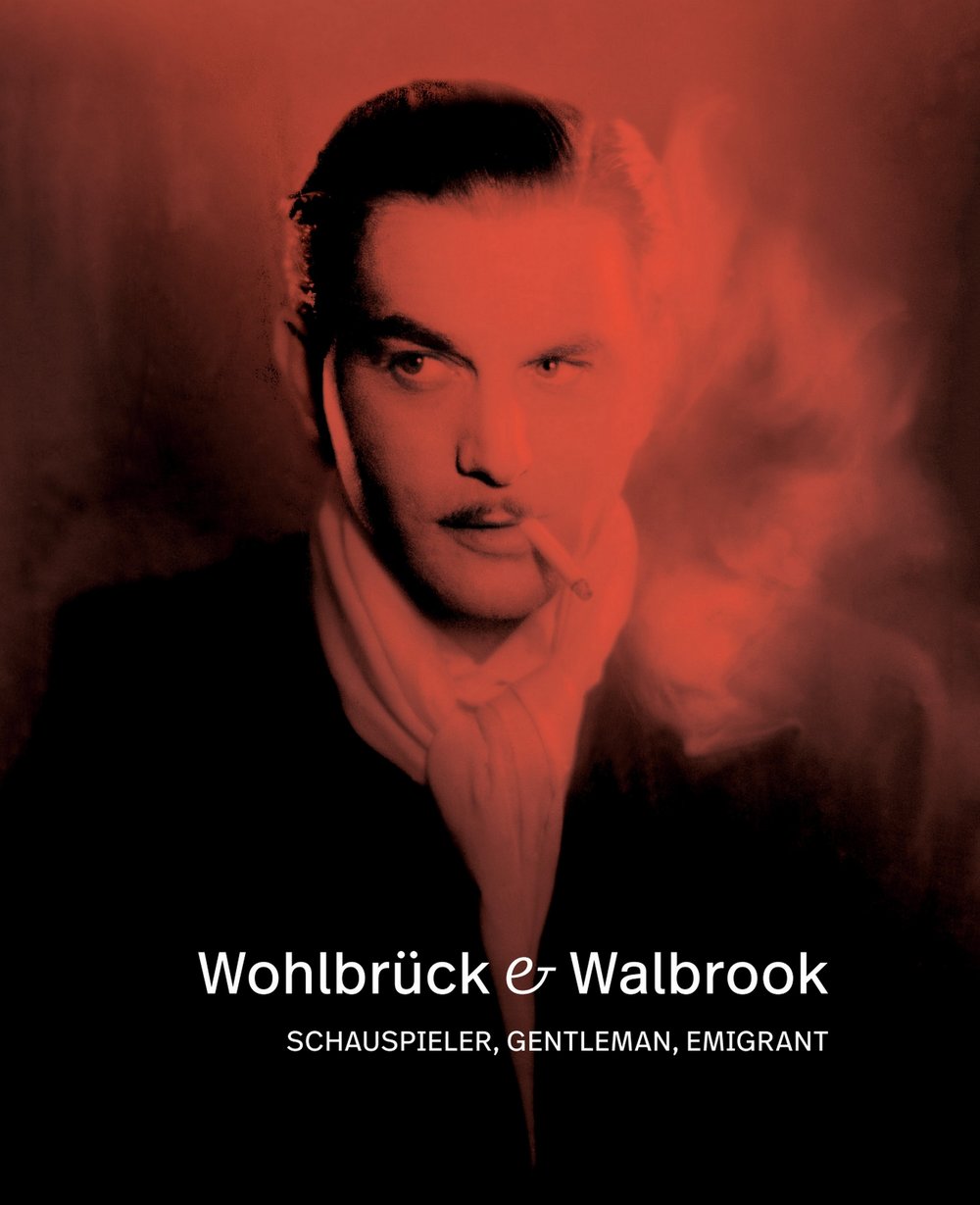 Das Cover der Begleitpublikation zur Filmreihe: "Wohlbr&uuml;ck &amp; Walbrook. Schauspieler, Gentleman, Emigrant" | © Synema